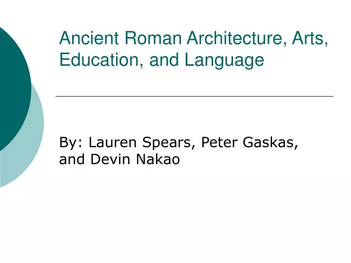 ancient roman architecture arts education and language