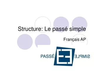structure le pass simple