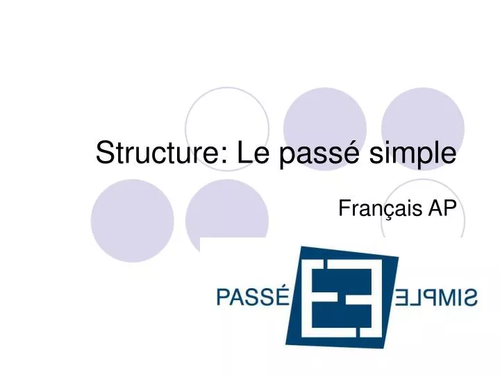 structure le pass simple