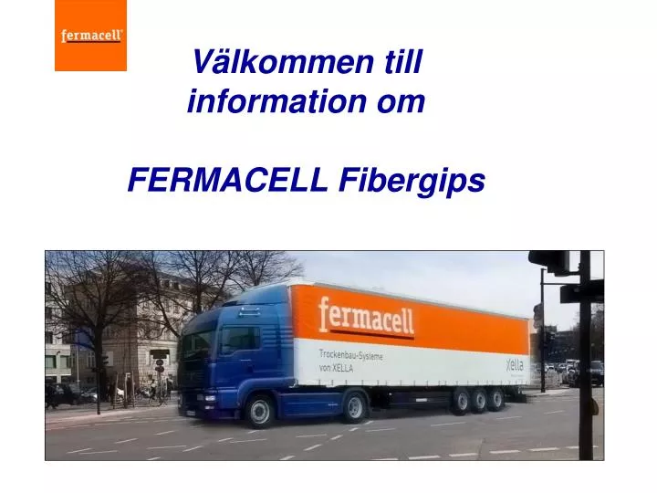 v lkommen till information om fermacell fibergips