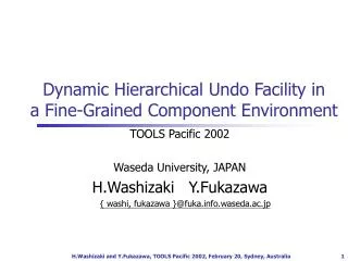 Dynamic Hierarchical Undo Facility in a Fine-Grained Component Environment