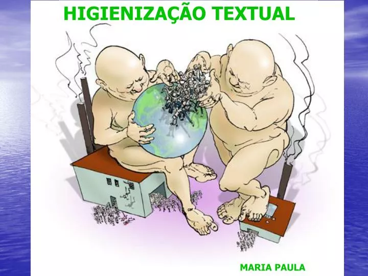 higieniza o textual