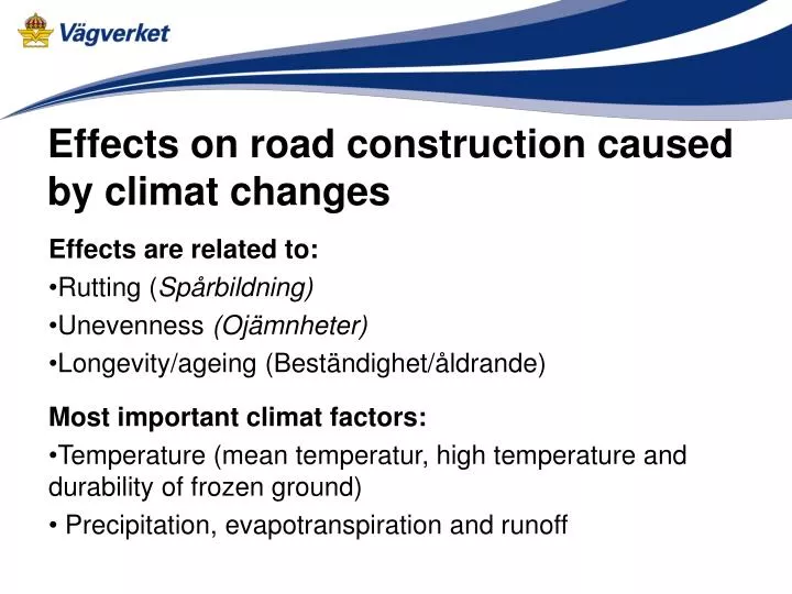 effects on road construction caused by climat changes