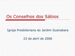 os conselhos dos s bios