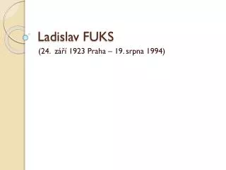 ladislav fuks