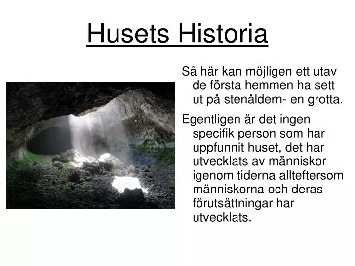 husets historia