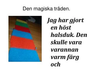 den magiska tr den