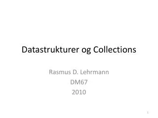 datastrukturer og collections