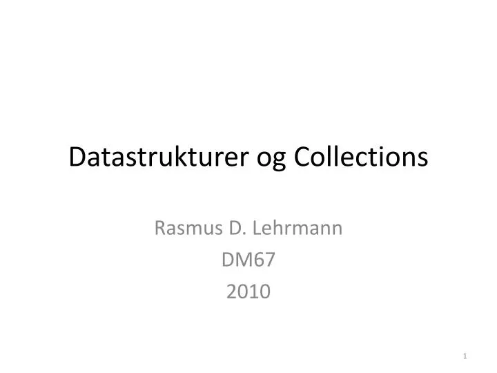 datastrukturer og collections