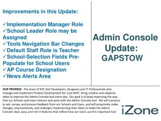 Admin Console Updates: GAPSTOW Edition