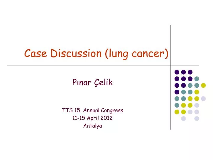 case discussion lung cancer