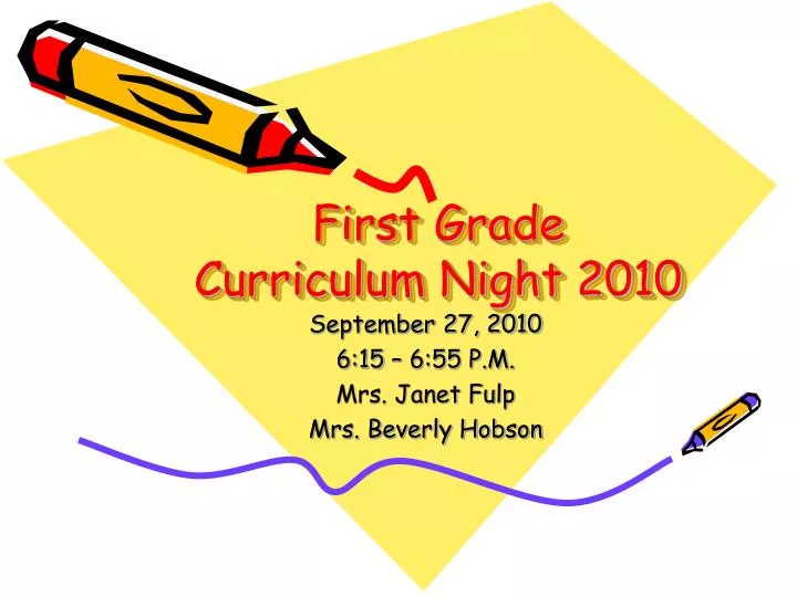 first grade curriculum night 2010