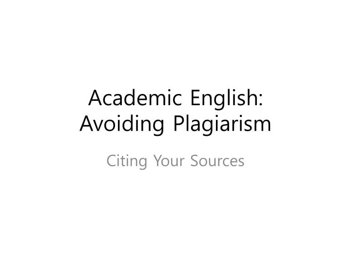 academic english avoiding plagiarism