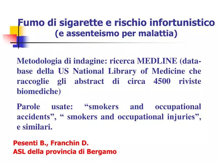 fumo di sigarette e rischio infortunistico e assenteismo per malattia