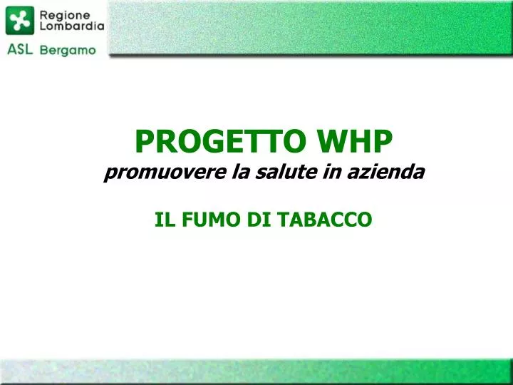 progetto whp promuovere la salute in azienda il fumo di tabacco