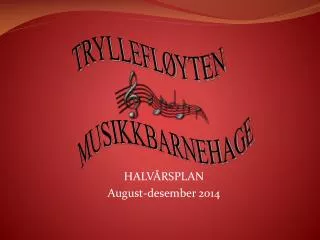 halv rsplan august desember 2014