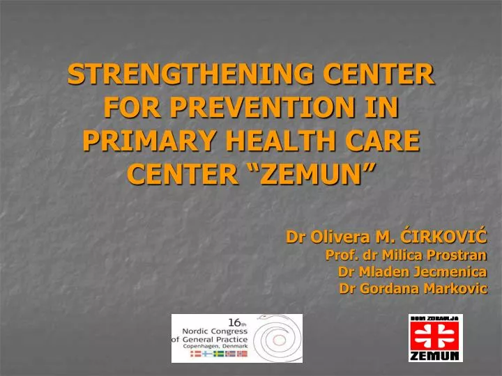 strengthening center for prevention in primary health care center zemun
