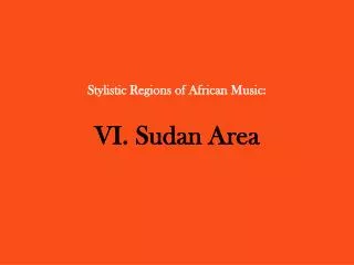 Stylistic Regions of African Music: