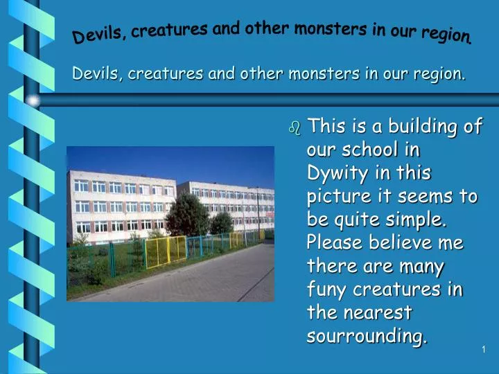 devils creatures and other monsters in our region