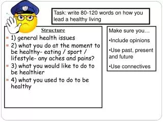 Structure 1) general health issues