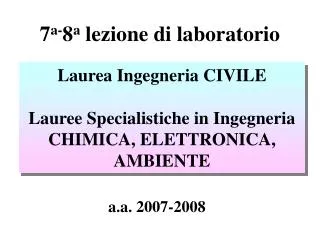 7 a 8 a lezione di laboratorio