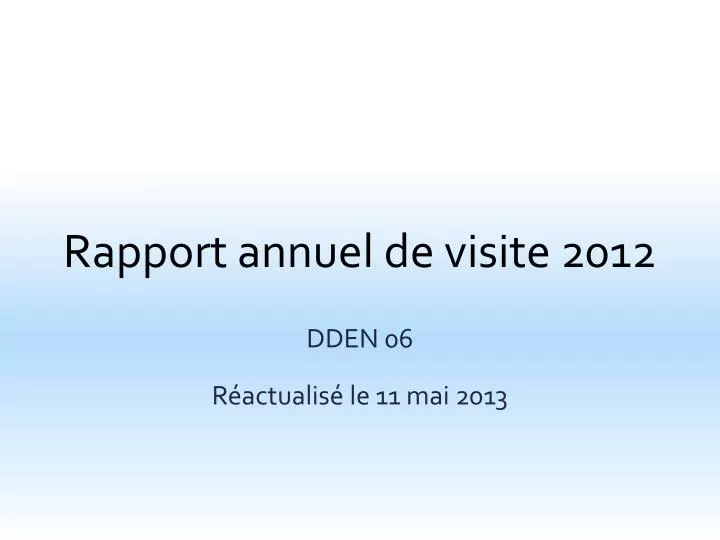 rapport annuel de visite 2012
