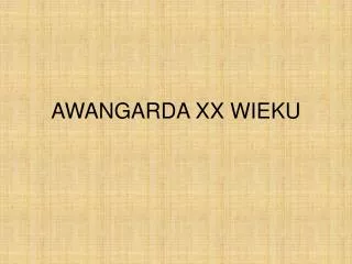 awangarda xx wieku