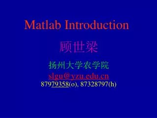 Matlab I ntroduction