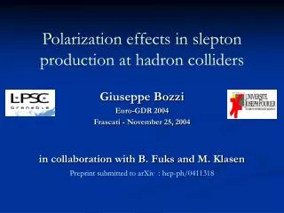 Polarization effects in slepton production at hadron colliders