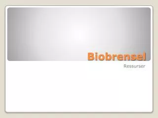 biobrensel