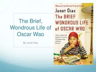 The Brief, Wondrous Life of Oscar Wao