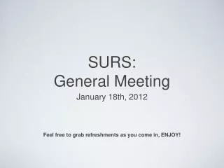 SURS: General Meeting