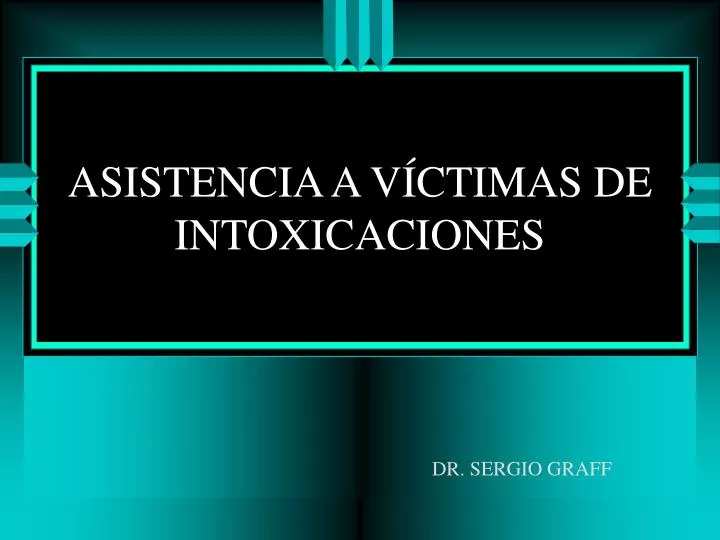 asistencia a v ctimas de intoxicaciones