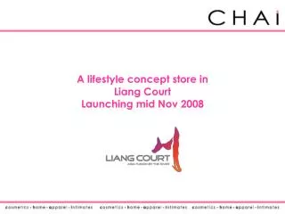 A lifestyle concept store in Liang Court Launching mid Nov 2008