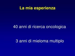 la mia esperienza