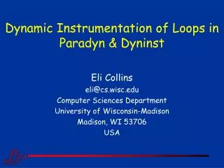 Dynamic Instrumentation of Loops in Paradyn &amp; Dyninst