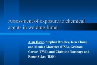 Assessment of exposure to chemical agents in w elding fume