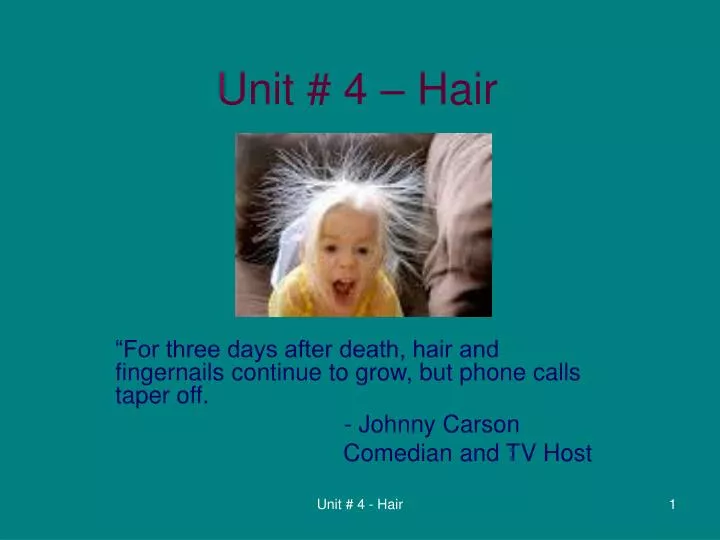 unit 4 hair