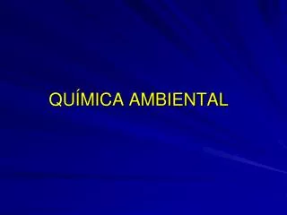 qu mica ambiental