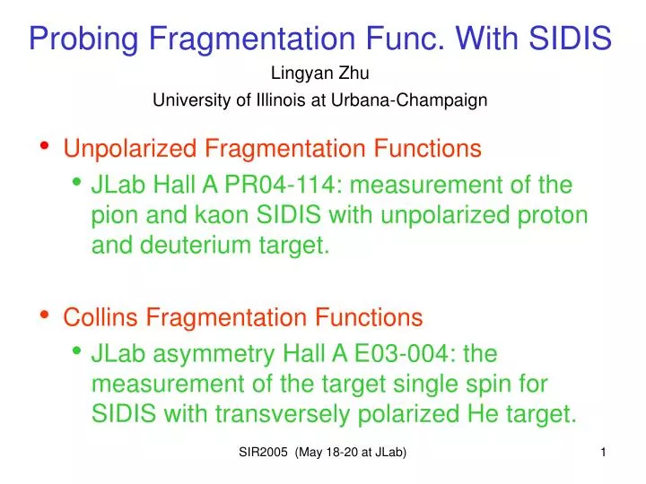 probing fragmentation func with sidis