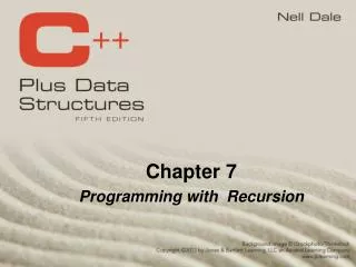 Chapter 7 Programming with Recursion