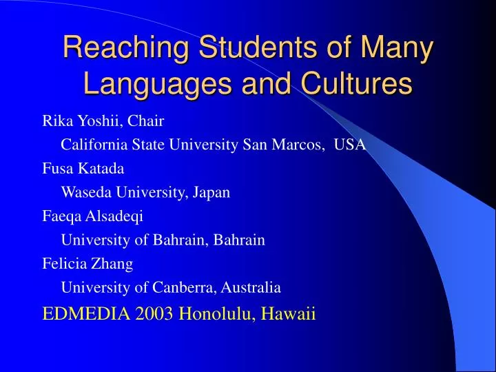reaching students of many languages and cultures