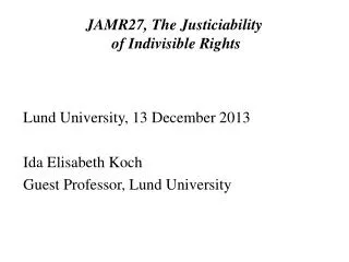 JAMR27, The Justiciability of Indivisible Rights
