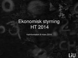 Ekonomisk styrning HT 2014