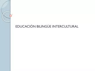educaci n biling e intercultural