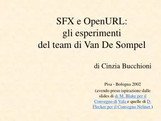 sfx e openurl gli esperimenti del team di van de sompel