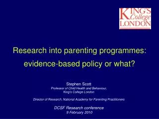 Research into parenting programmes: evidence-based policy or what?