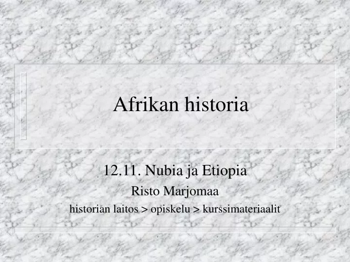 afrikan historia