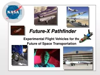 Future-X Pathfinder