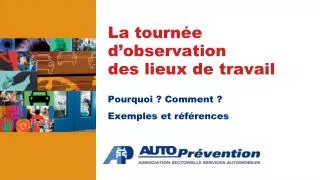 la tourn e d observation des lieux de travail
